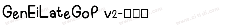 GenEiLateGoP v2字体转换